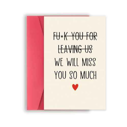 Funny Retirement Card for Men, Coarse Coworker Leaving Card for Colleagues, Farewell Gifts for Boss, Humorous New Job Card for Friends - Leaving Us We Will Miss You So Much