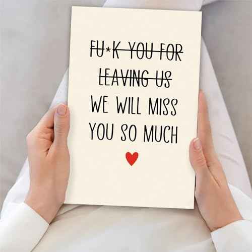 Funny Retirement Card for Men, Coarse Coworker Leaving Card for Colleagues, Farewell Gifts for Boss, Humorous New Job Card for Friends - Leaving Us We Will Miss You So Much