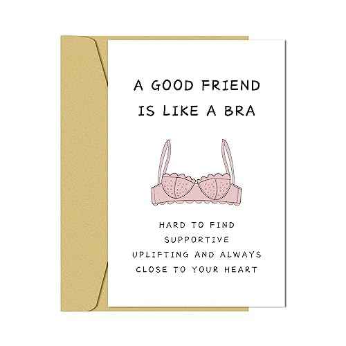Funny Birthday Card for Women, BBF, Sister, 'A Good Friend Is Like A Bra' Friendship Card for Bridesmaid