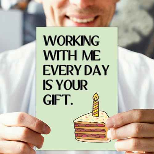 Funny Birthday Card for Coworker, Hilarious Office Birthday Card for Boss Friends Coworker, Working With Us Everyday Is Your Gift