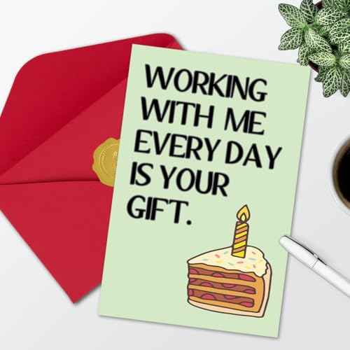 Funny Birthday Card for Coworker, Hilarious Office Birthday Card for Boss Friends Coworker, Working With Us Everyday Is Your Gift