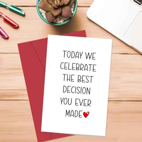 Heollaok Funny Anniversary Card for Husband or Wife - Today We Celebrate the Best Decision You Made - I Love You Gifts, Happy Anniversary Cards for Couples