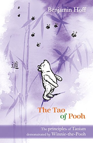Tao of Pooh | 1st Edition Text-Only Book - Discover Wisdom Through Winnie the Pooh's Adventures