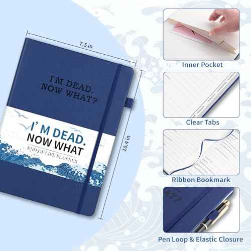 I'm Dead Now What Planner, Estate Planning Organizer with Tabs, Death Planner Organizer for Senior, Important Info for Final Arrangements, Beneficiary & Last Wishes with Large Print, 7.5"x10.4", Blue
