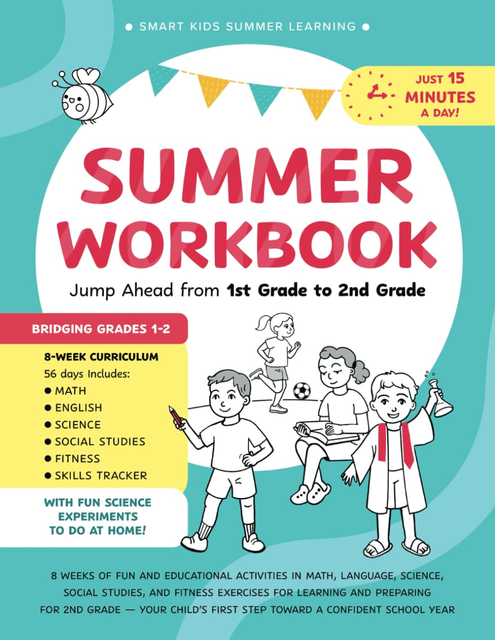 Smart Kids Summer Learning | Summer Workbook for 1st to 2nd Grade | 8 Weeks of Fun Activities in Math, Language, Science & More