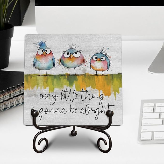 Funny Adorable Birds Wooden Sign - Every Little Thing Is Gonna Be Alright - Hand-Drawn Decor for Shelf, Desk, Tabletop - Uplifting Inspirational Gift, 5x5 Inches -K16