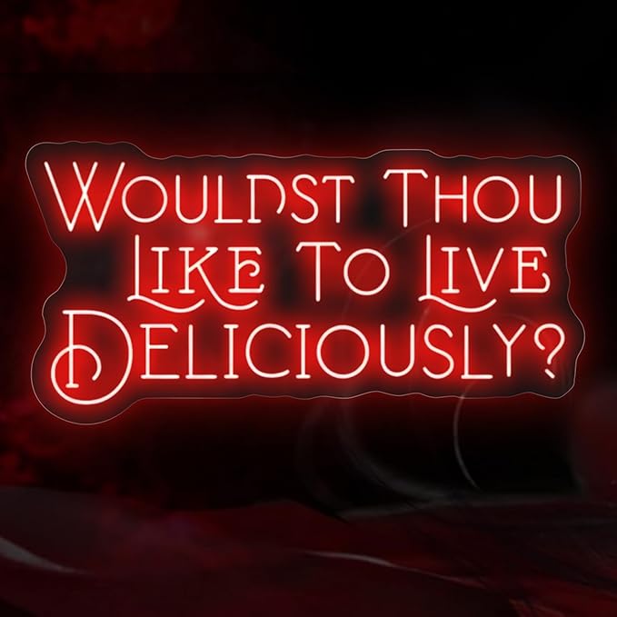 Wouldst Thou Like to Live Deliciously?Live Deliciously Neon Sign, Vintage Font Decor,Goth Room Decor,Gothic Horror Sign,Gothic Halloween Sign, Encouraging Light, Pink Led Light for Bedroom, Club