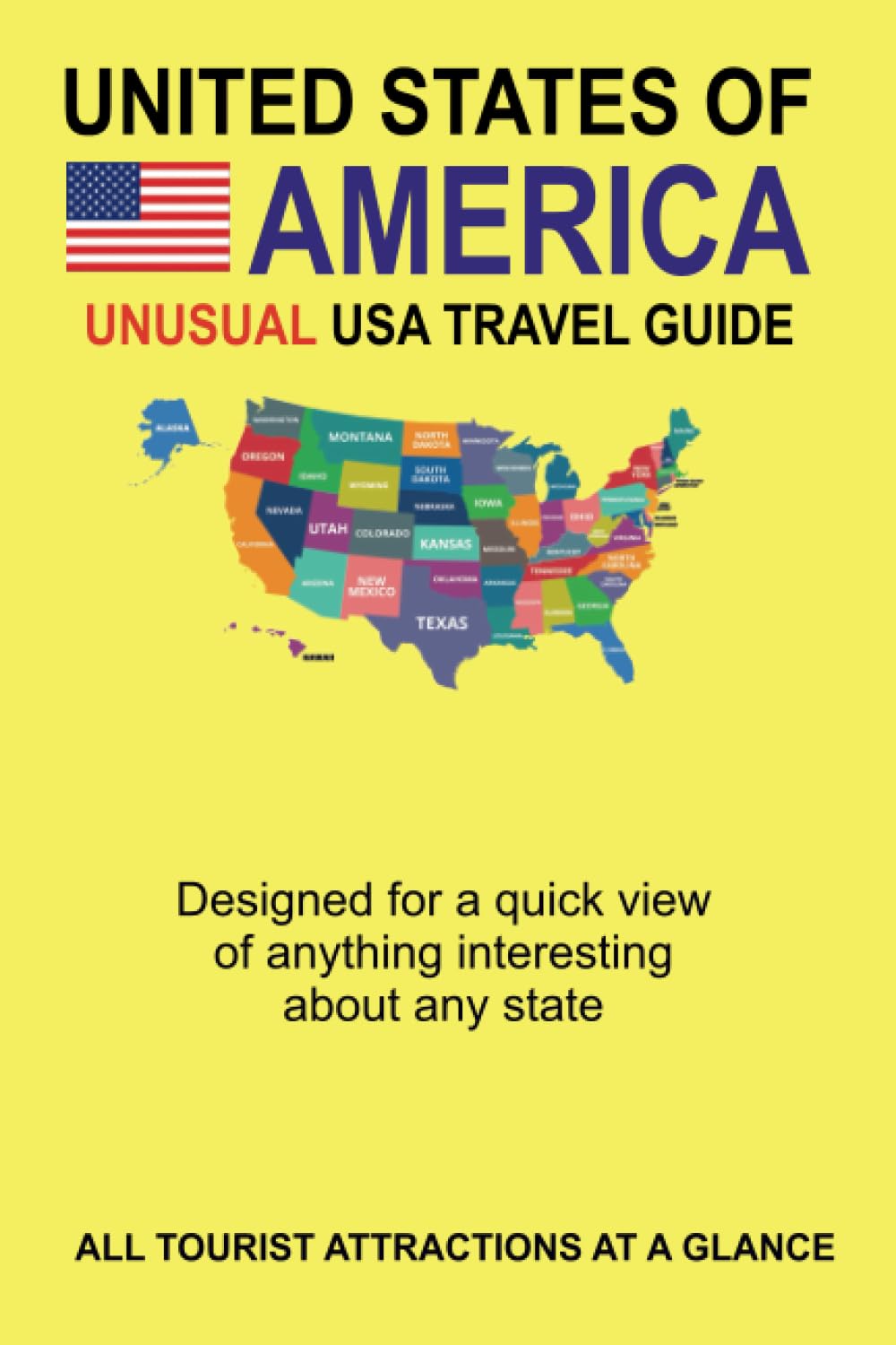 Unusual USA Travel Guide - Discover Hidden Gems and Unique Destinations