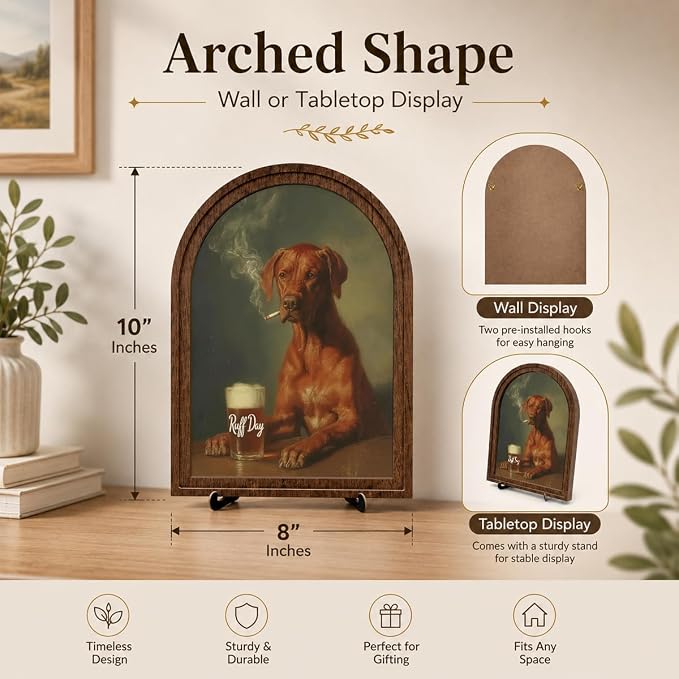 Farmhouse Wood Decor, Funny Dog Tabletop Decor Sign, Arched Wooden Frame with Stand, Vintage Animal Portrait Decoration, Rustic Home Bar Desk Art, Gift for Dog Lovers and Friends