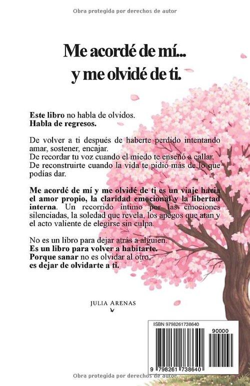 Me Acordé De Mi - Un Viaje Hacia El Amor Propio | Autoestima y Sanación Emocional