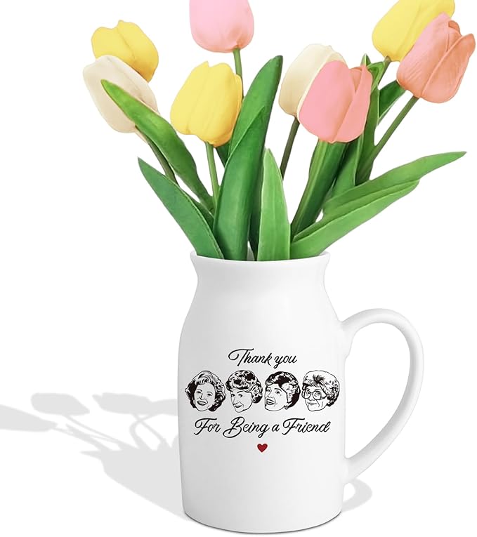 Golden Girls Merchandise, Friend Gift for Women, White Ceramic Flower Vase, Friendship Thank You Gift for Women Best Friend Sisters Bestie, Thank You for Being A Friend (No Plants)