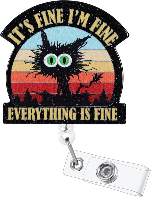 Funny Badge Reel - It's Fine I'm Fine Design | Retractable ID Holder for Nurses, Teachers & Medical Workers
