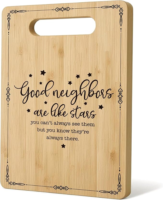 Neighbor Gifts Cutting Board, Best Neighbor Gifts, Gifts for Neighbors, Decorative Bamboo Cutting Boards for Kitchen