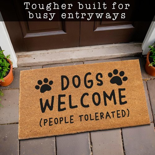 MAINEVENT Funny Dog Doormat - "Dogs Welcome, People Tolerated" | 30x17 Inch Coir Mat