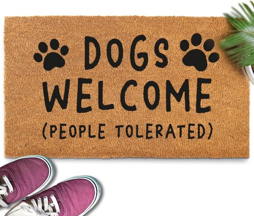 MAINEVENT Funny Dog Doormat - "Dogs Welcome, People Tolerated" | 30x17 Inch Coir Mat
